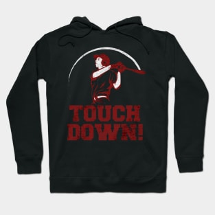 Touchdown moments Hoodie